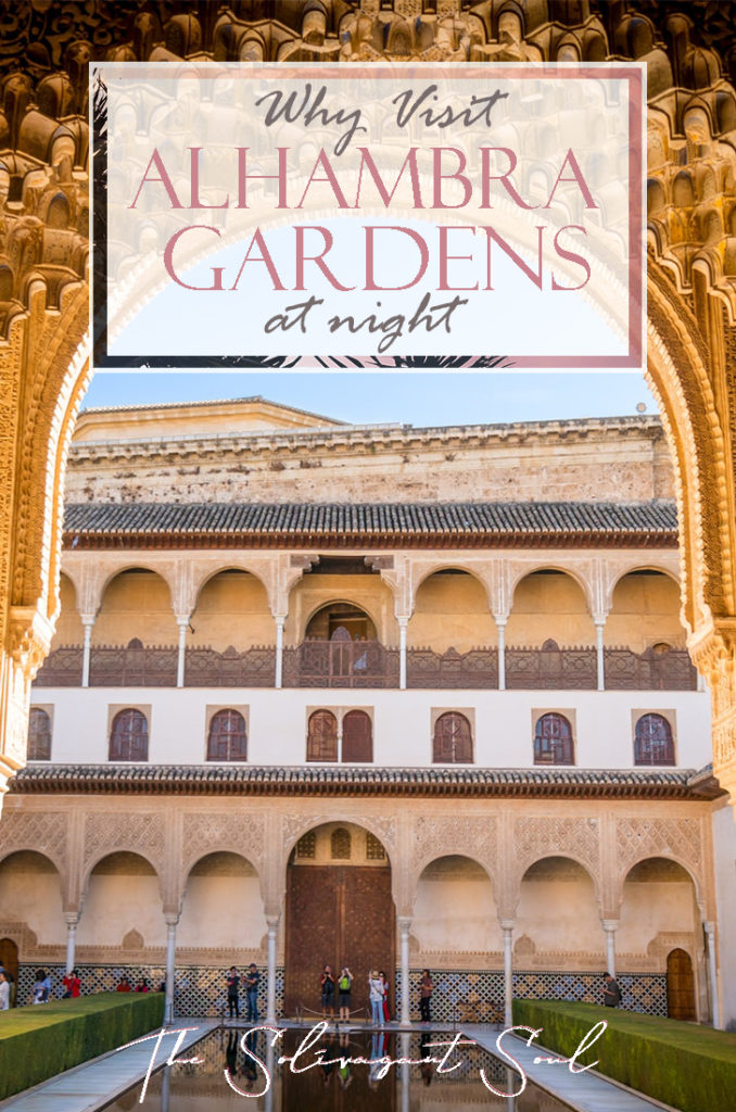 Visit the Alhambra at night, the Gardens and the Generalife. When the fragance of thousands of flowers are combined together at sunset to create a magical environment. The palace of the Alhambra of Granada in Spain is one of the magical locations worldwide and visiting this in the evening is a one in a lifetime experience. #spain #granada #andalusia #alhambra #visitalhambra #architecture #flowers #gardens #visitspain #spaintourism | The Solivagant Soul