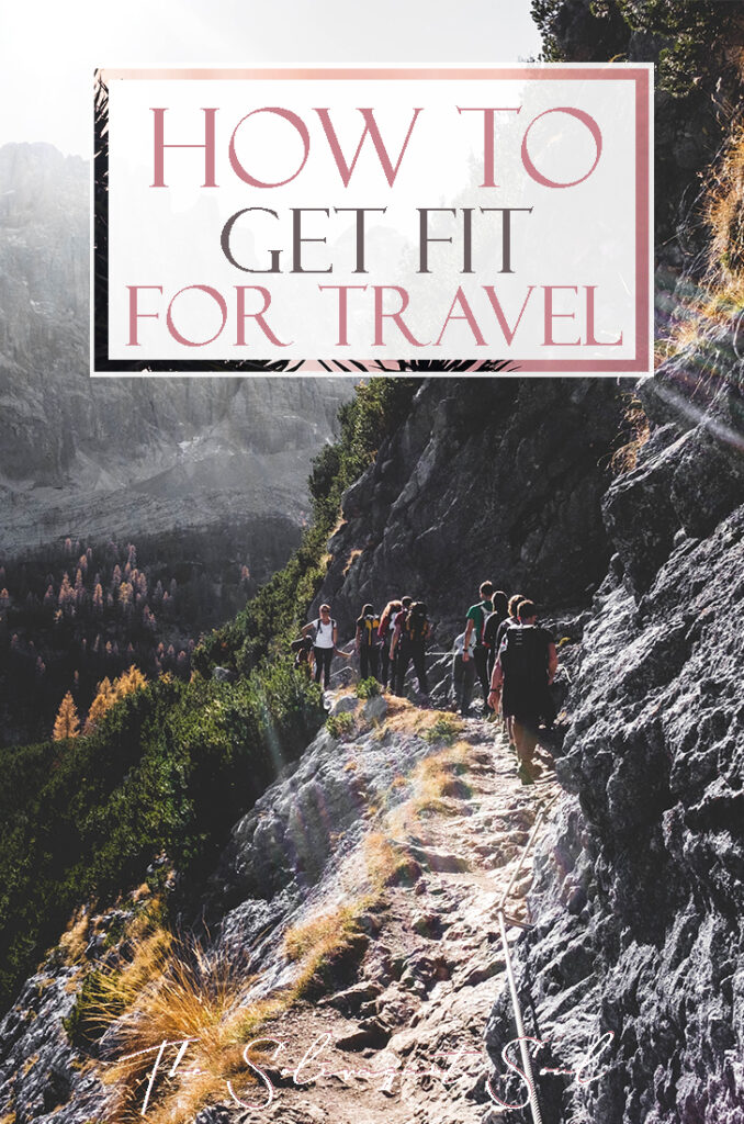 How to get fit for travel or hiking | The best tips and tricks to get in a better shape before traveling or going on holidays. Not only a way to look better in your bikini but some routines to give you the resistance to hike through mountains for days. | The Solivagant Soul #hike #workouts #gettingfit #preparingahike #trailing