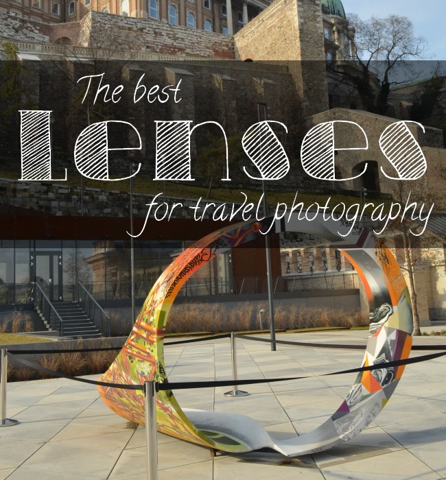 The best lenses for travel photography