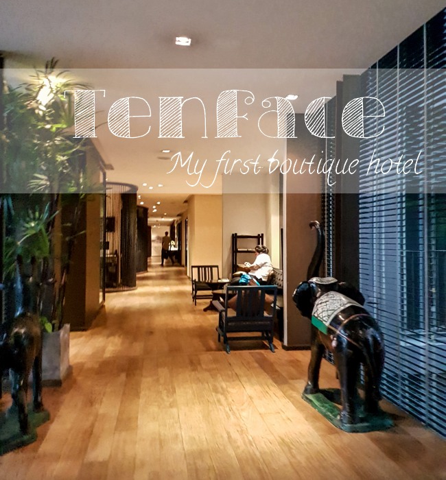 Tenface Hotel, my first boutique hotel in Bangkok