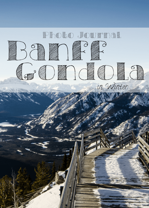Banff Gondola in Winter | Canada | Photo Journal | The Solivagant Soul 