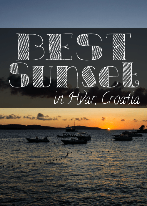 Best sunset in Hvar , Croatia - The Solivagant Soul
