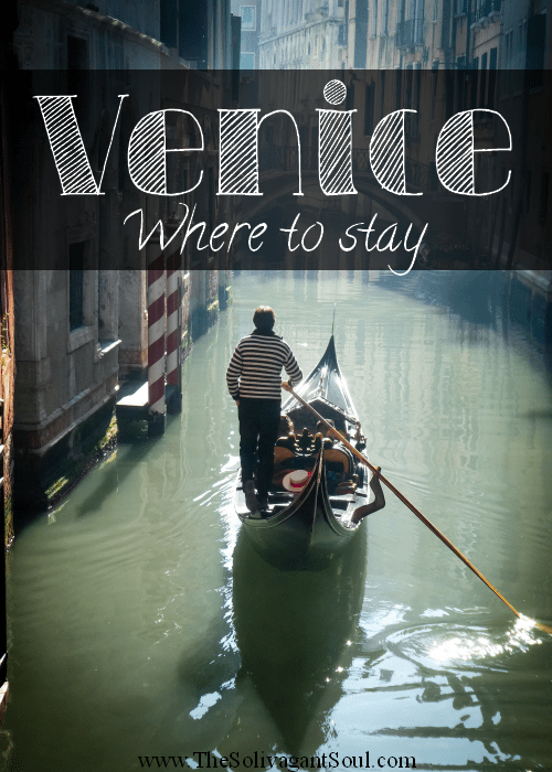 Where to stay in Venice | best hostels in Venice | best luxurious hotels in Venice - The Solivagant Soul