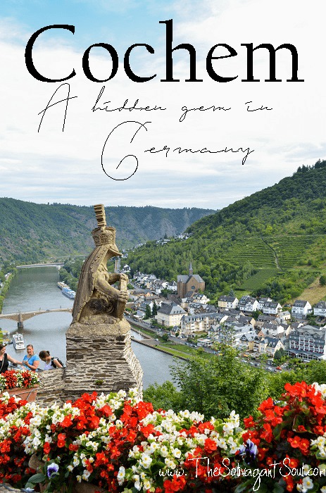 Cochem is a hidden gem in Germany, Europe . Home of many wineyards and the river Mosel, this is one of the cutest towns in Europe | Travel Europe | instagramable town | Germany | The Solivagant Soul